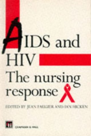Beispielbild fr AIDS and HIV: The Nursing Response zum Verkauf von AwesomeBooks