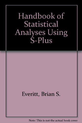 Beispielbild fr A Handbook of Statistical Analyses Using S-PLUS zum Verkauf von WorldofBooks