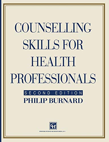 9780412566905: Counselling Skills for Health Professionals (Therapy in Practice)