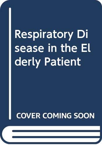 Respiratory Disease in the Elderly Patient (9780412568305) by Connolly, Martin J.