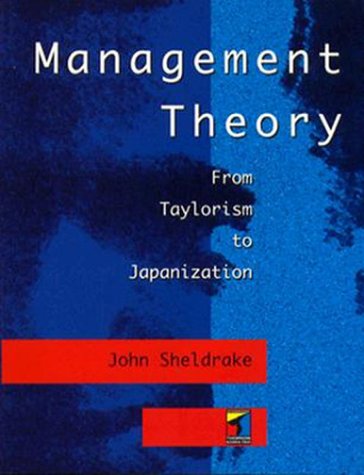 Imagen de archivo de Management Theory: From Taylorism to Japanization a la venta por Phatpocket Limited