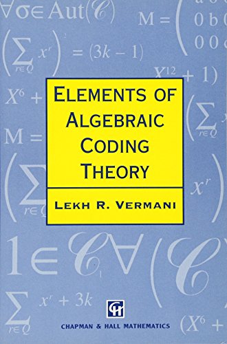 Imagen de archivo de Elements of Algebraic Coding Theory a la venta por Blackwell's