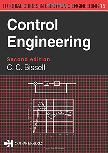 Stock image for Control Engineering, 2nd Edition (Tutorial Guides in Electronic Engineering) for sale by WorldofBooks
