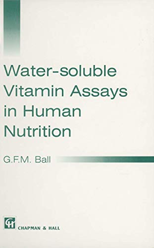 Stock image for Water-soluble Vitamin Assays in Human Nutrition for sale by THE SAINT BOOKSTORE