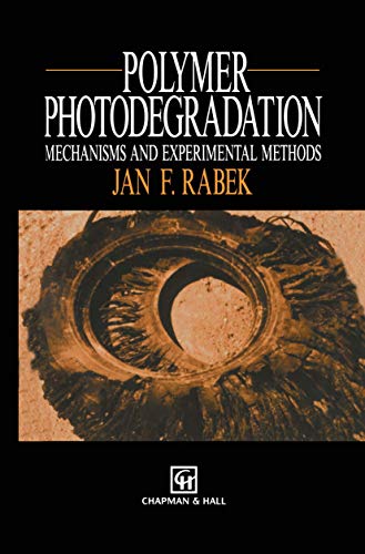 9780412584800: Polymer Photodegradation: Mechanisms and experimental methods