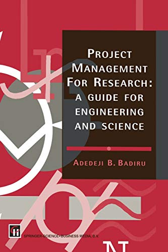 Stock image for Project Management for Research: A Guide for Engineering and Science for sale by Anybook.com