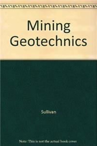 Mining Geotechnics (9780412589003) by Christine Sullivan