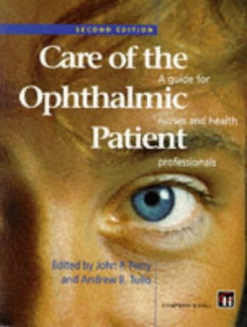 Stock image for Care of the Ophthalmic Patient for sale by Better World Books Ltd