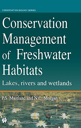 9780412594106: Conservation Management of Freshwater Habitats: Lakes, rivers and wetlands: 9 (Conservation Biology, 9)