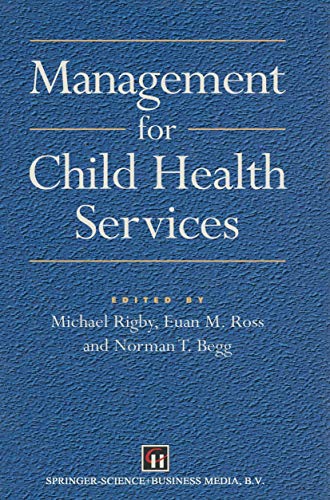 Stock image for Management for Child Health Services (Hodder Arnold Publication) for sale by HPB-Red