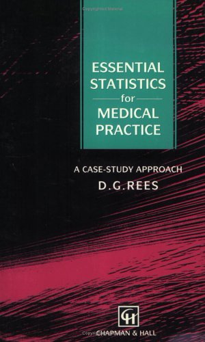 9780412599309: Essential Statistics for Medical Practice