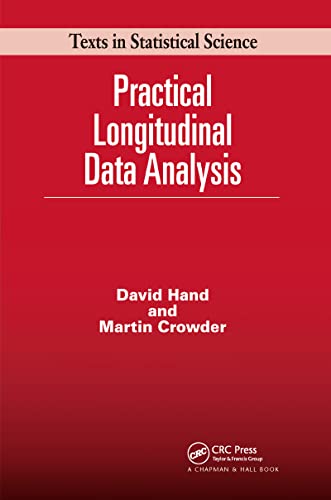 Imagen de archivo de Practical Longitudinal Data Analysis (Chapman & Hall/CRC Texts in Statistical Science) a la venta por BooksRun