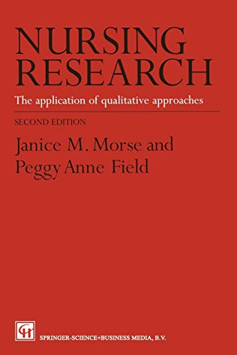 Beispielbild fr Nursing Research: The Application of Qualitative Approaches zum Verkauf von WorldofBooks