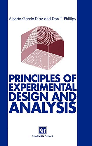 Imagen de archivo de Principles of Experimental Design and Analysis a la venta por Walker Bookstore (Mark My Words LLC)