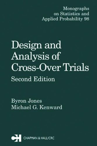 Stock image for Design and Analysis of Cross-Over Trials (Chapman & Hall/CRC Monographs on Statistics & Applied Probability) for sale by Phatpocket Limited