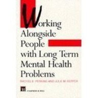 Stock image for Working Alongside People with Long Term Mental Health Problems for sale by MusicMagpie