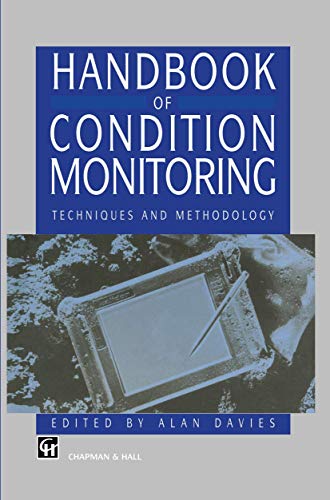 9780412613203: Handbook of Condition Monitoring: Techniques and Methodology