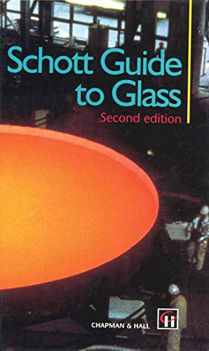 9780412620607: Schott Guide to Glass