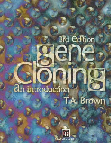 9780412622403: Gene Cloning: An Introduction