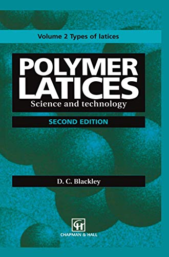 Beispielbild fr Polymer Latices: Science and Technology Volume 2: Types of Latices (Volume 2) zum Verkauf von Anybook.com