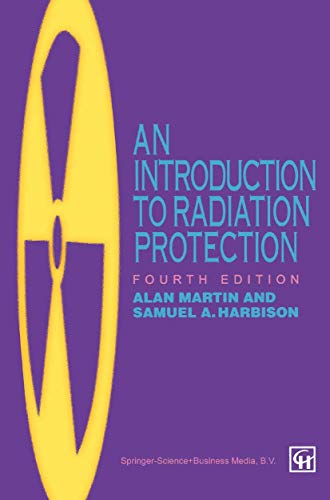 9780412631108: An Introduction to Radiation Protection, 4Ed