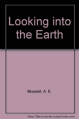 9780412637704: Looking into the Earth
