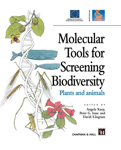Stock image for Molecular Tools for Screening Biodiversity: Plants and Animals for sale by Ammareal