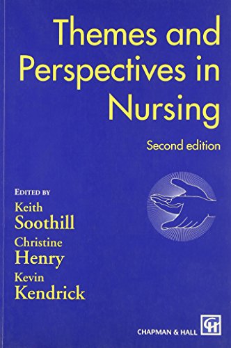 Beispielbild fr Themes and Perspectives in Nursing - Second Edition zum Verkauf von AwesomeBooks