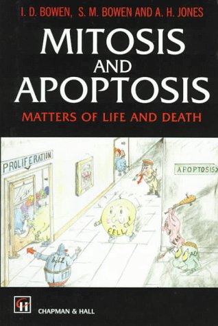 9780412710704: Mitosis and Apoptosis: Matters of Life and Death