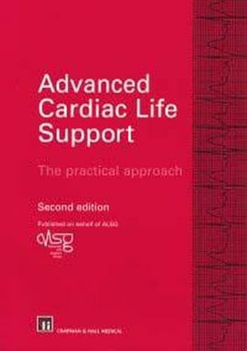 Stock image for Advanced Cardiac Life Support, 2Ed: The practical approach for sale by WorldofBooks