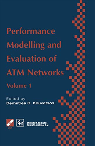 Stock image for Performance Modelling And Evaluation Of Atm Networks Volume 1 for sale by Basi6 International