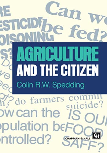 Stock image for Agriculture and the Citizen for sale by Better World Books