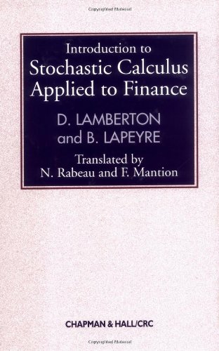 Beispielbild fr Introduction to Stochastic Calculus Applied to Finance (Chapman & Hall/CRC Financial Mathematics Series). zum Verkauf von Antiquariat Bernhardt