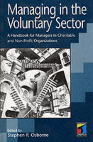 Beispielbild fr Managing in the Voluntary Sector: A Handbook for Managers in Voluntary and Non-Profit Making Organizations zum Verkauf von Anybook.com