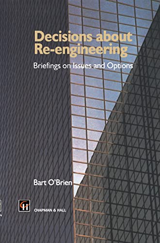 Stock image for Decisions about Re-engineering: Briefings on Issues and Options for sale by WorldofBooks
