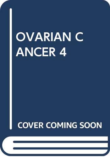 Stock image for OVARIAN CANCER 4 for sale by Bookmonger.Ltd