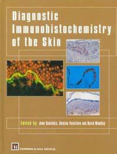 9780412723902: Diagnostic Immunohistochemistry of the Skin: An Illustrated Text