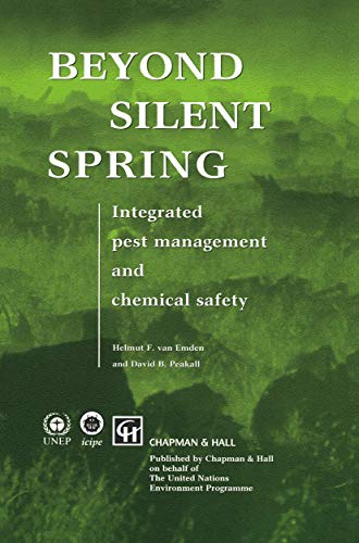 Stock image for Beyond Silent Spring: Integrated pest management and chemical safety for sale by Broadleigh Books