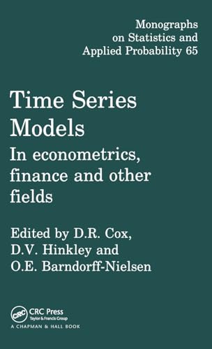 9780412729300: Time Series Models: In Econometrics, Finance And Other Fields (Chapman & Hall/Crc Monographs On Statistics & Applied Probability): 65 (Chapman ... on Statistics and Applied Probability)