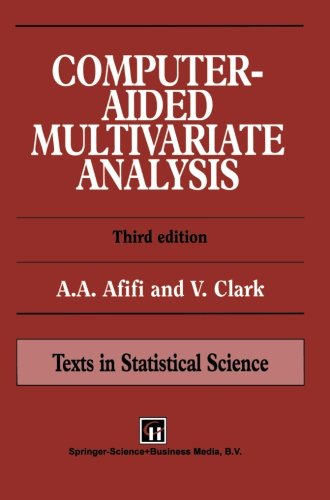 9780412730603: Computer-Aided Multivariate Analysis (Chapman & Hall/CRC Texts in Statistical Science)