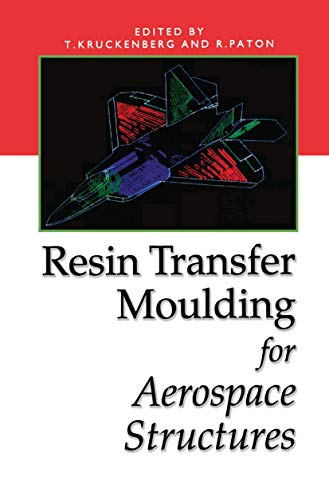 Stock image for Resin Transfer Moulding for Aerospace Structures for sale by Wonder Book