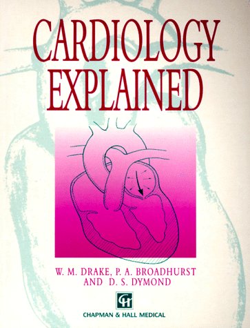 Stock image for Cardiology Explained for sale by Better World Books Ltd