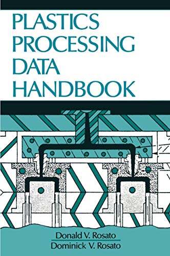 Imagen de archivo de Plastics Processing Data Handbook a la venta por HPB-Red