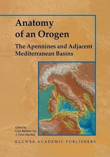 9780412750403: Anatomy of an Orogen: The Apennines and Adjacent Mediterranean Basins