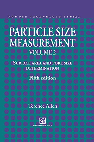 Beispielbild fr Particle Size Measurement Vol. 2 : Surface Area and Pore Size Determination zum Verkauf von Better World Books