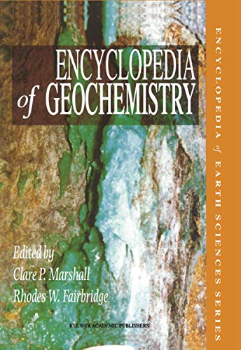 Encyclopedia of Geochemistry.