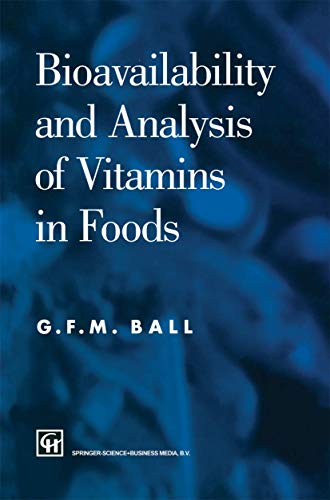 Stock image for Bioavailability & Analysis of Vitamins in Food for sale by Ria Christie Collections