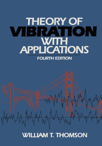 9780412783906: Theory of Vibration with Applications