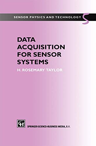 9780412785603: Data Acquisition for Sensor Systems: 5 (Sensor Physics and Technology, 5)