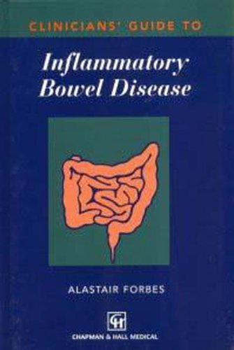 Stock image for Clinicians' Guide to Inflammatory Bowel Disease (Clinicians' Guide Series) for sale by HPB-Red